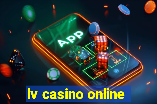 lv casino online