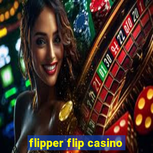 flipper flip casino