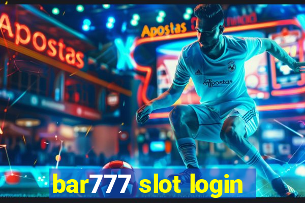 bar777 slot login