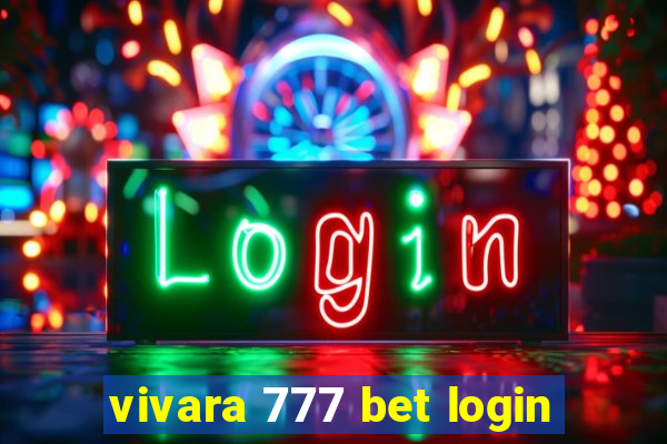 vivara 777 bet login