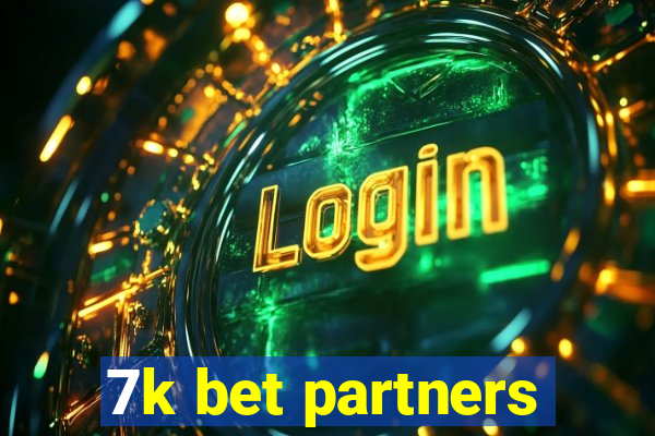 7k bet partners