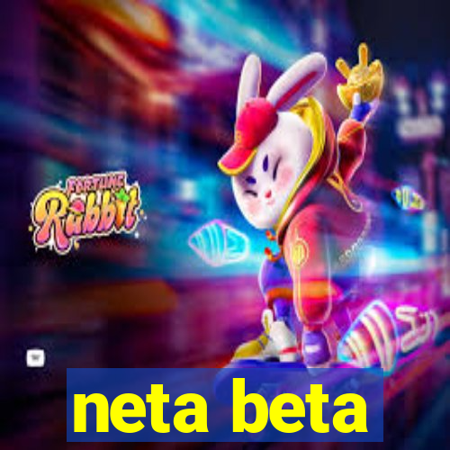 neta beta