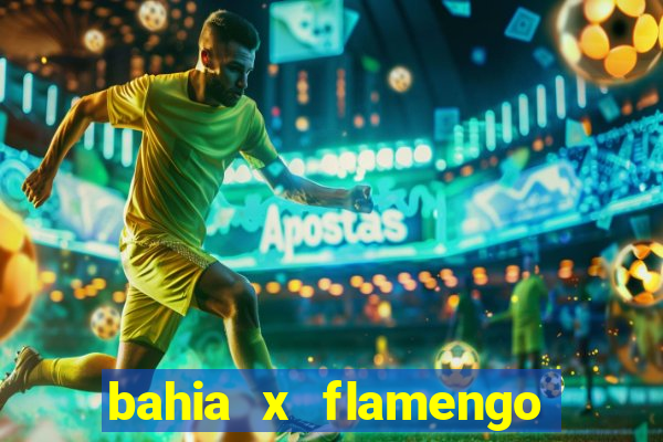 bahia x flamengo copa do brasil