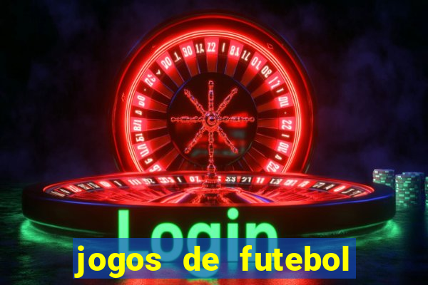 jogos de futebol para ganhar dinheiro