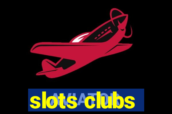 slots clubs