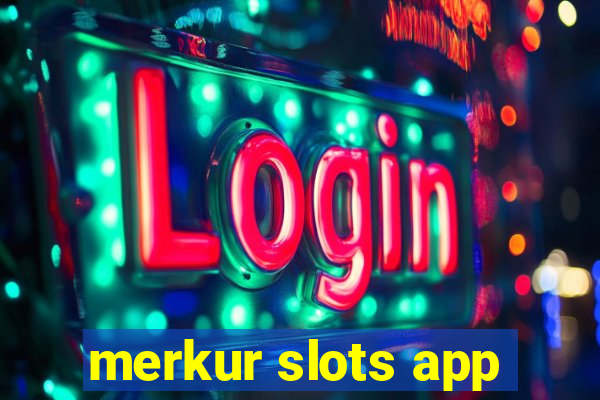 merkur slots app