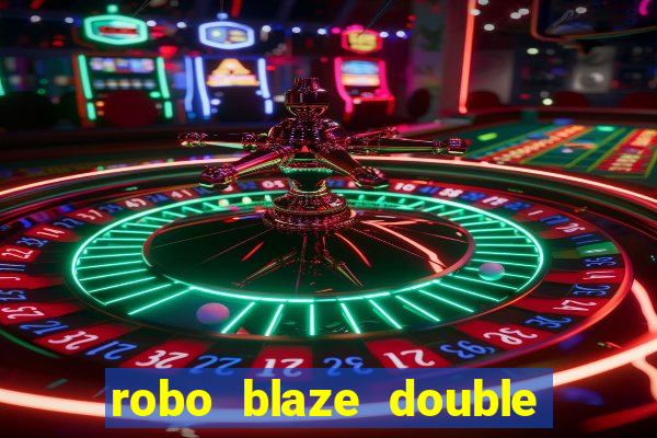 robo blaze double sinais grátis