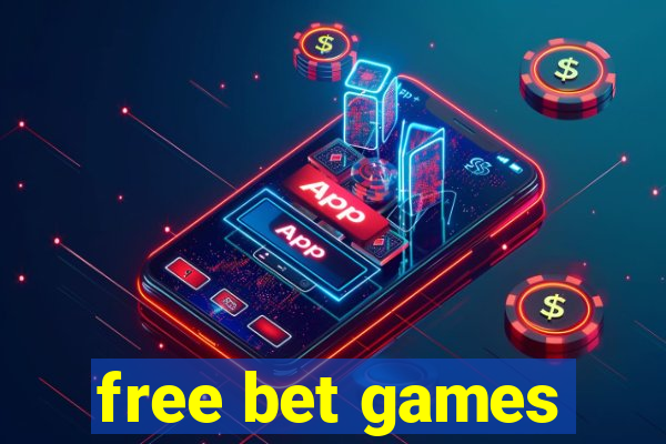 free bet games