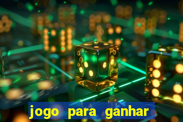 jogo para ganhar dinheiro sem depósito