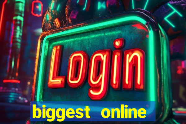 biggest online casinos in the world