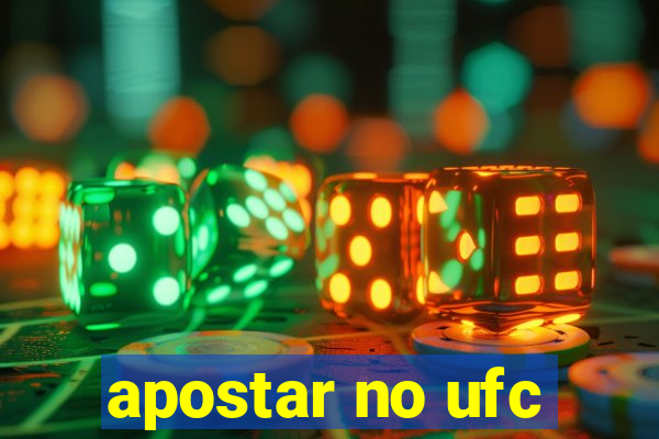 apostar no ufc