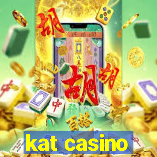 kat casino