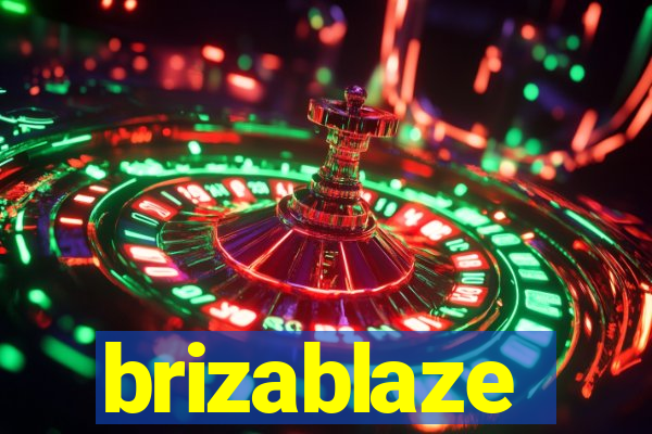 brizablaze