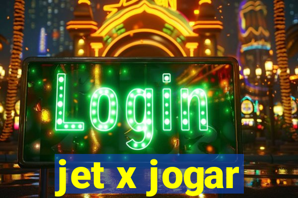 jet x jogar