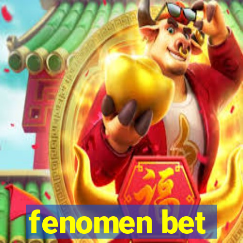 fenomen bet