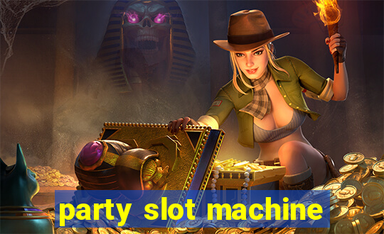 party slot machine