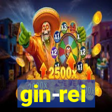 gin-rei