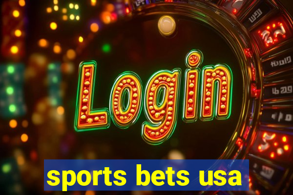 sports bets usa