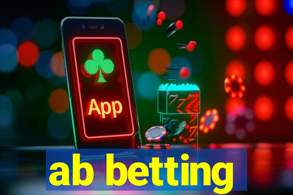 ab betting