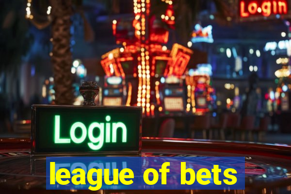 league of bets