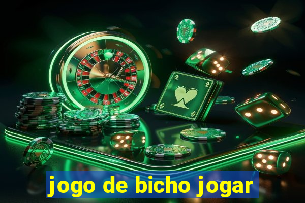 jogo de bicho jogar