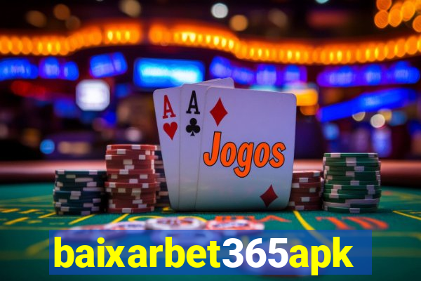 baixarbet365apk