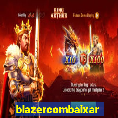 blazercombaixar