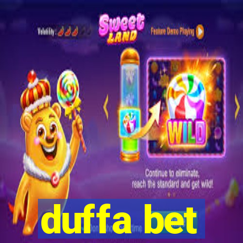 duffa bet