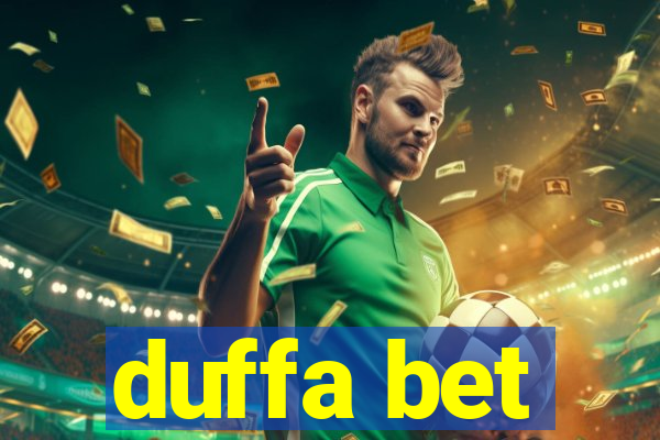 duffa bet