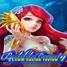 21.com casino review