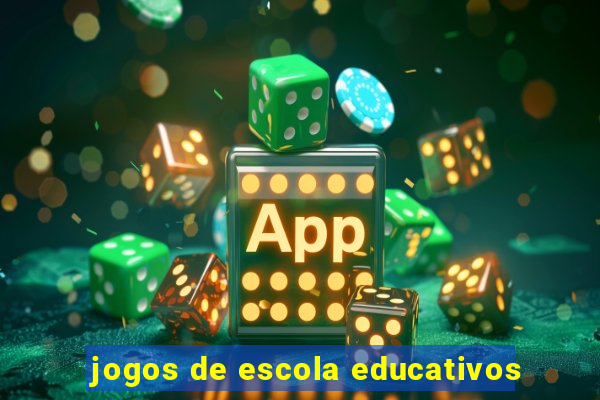 jogos de escola educativos