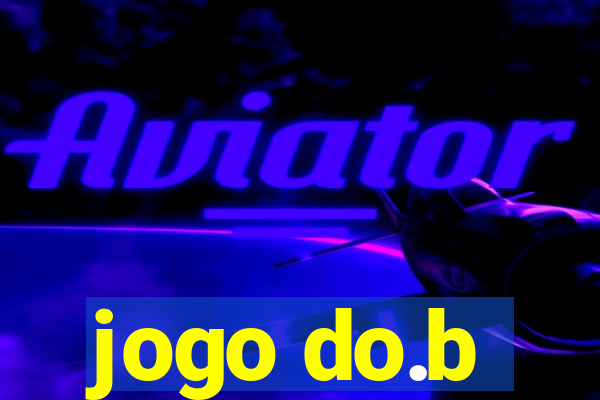 jogo do.b