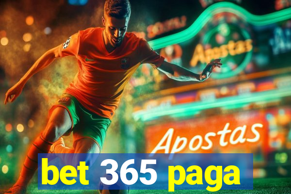 bet 365 paga