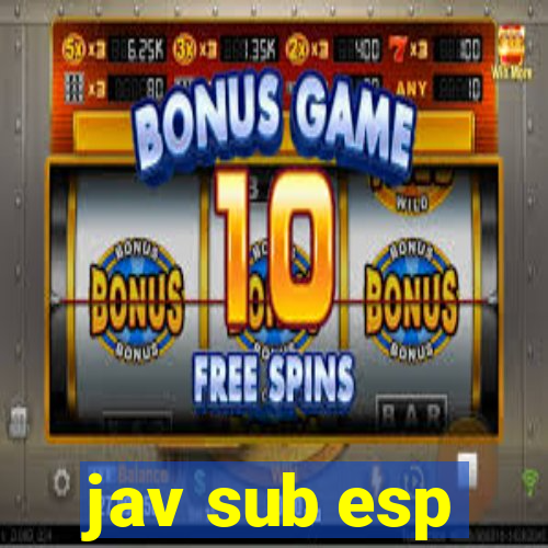 jav sub esp