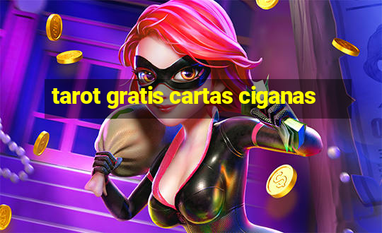 tarot gratis cartas ciganas