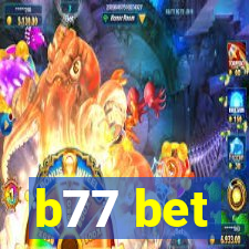 b77 bet