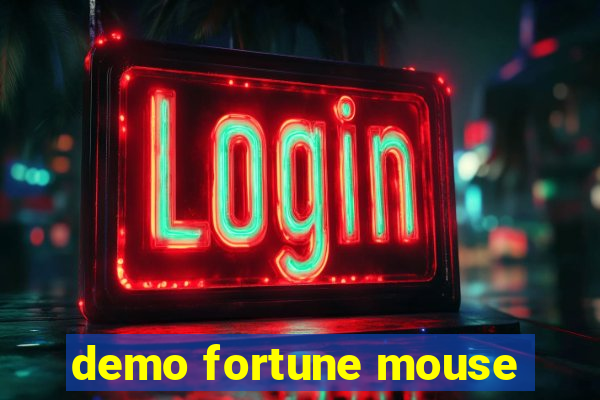 demo fortune mouse