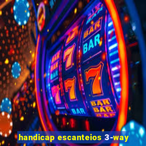 handicap escanteios 3-way