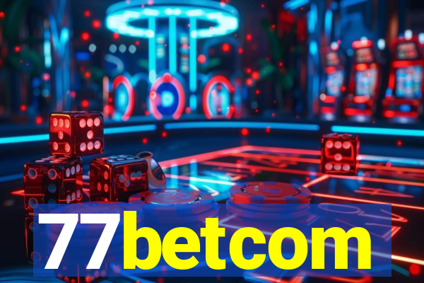 77betcom