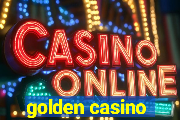 golden casino