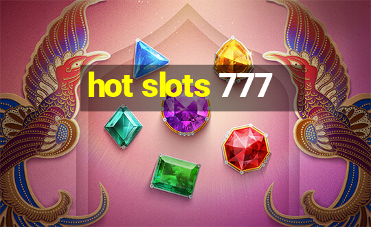 hot slots 777