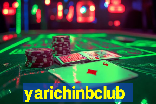 yarichinbclub