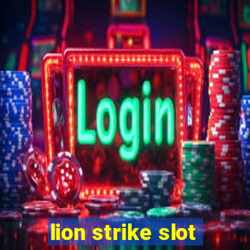 lion strike slot