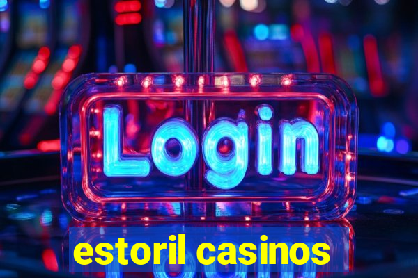 estoril casinos