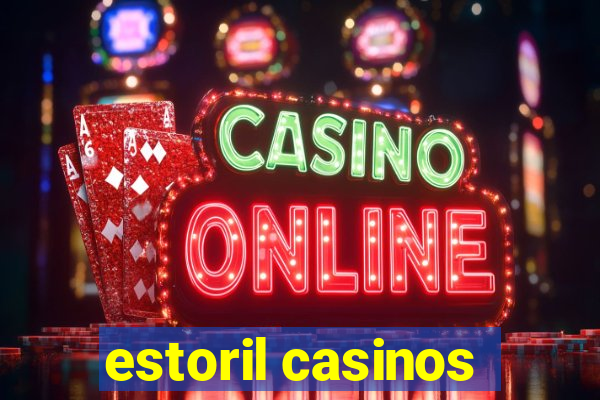 estoril casinos