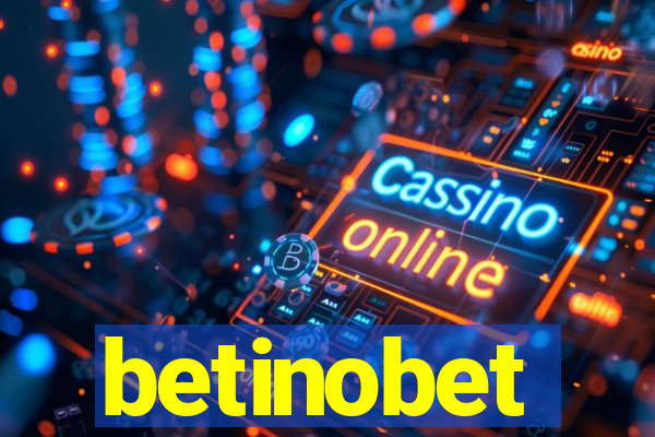 betinobet