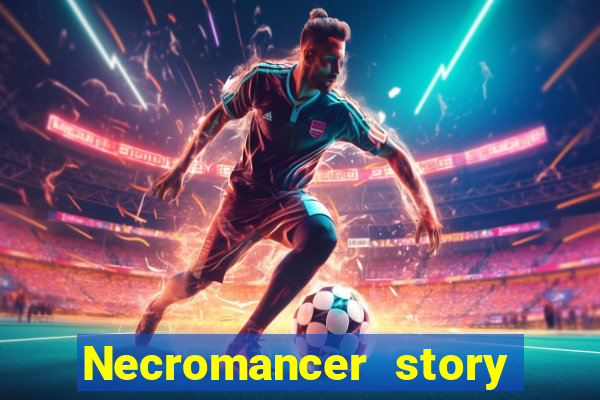 Necromancer story mod apk (unlimited skill points and gems)