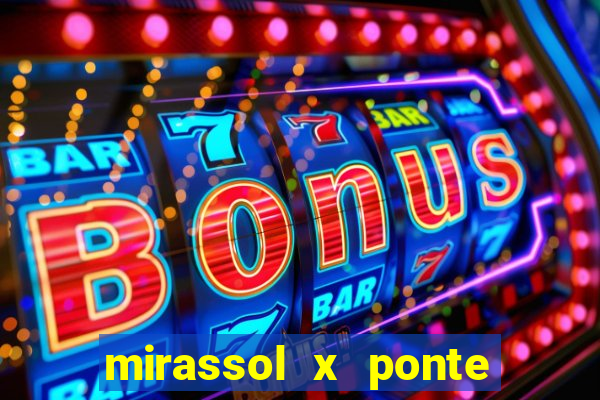 mirassol x ponte preta palpite