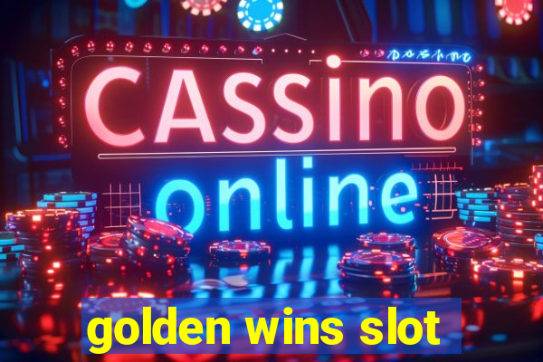 golden wins slot