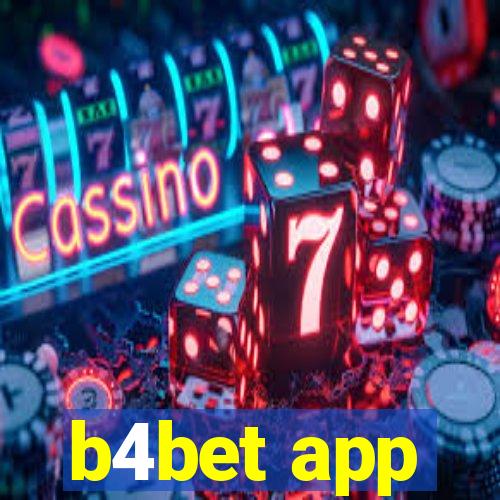 b4bet app